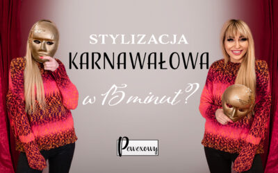 Jak stworzyć stylizację karnawałową w 15 minut? Porady dla zabieganych